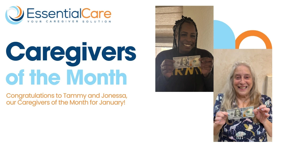 Tammy and Jonessa: Essential Care’s Caregivers of the Month