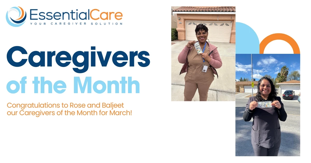 Rose and Baljeet: Essential Care’s Caregivers of the Month
