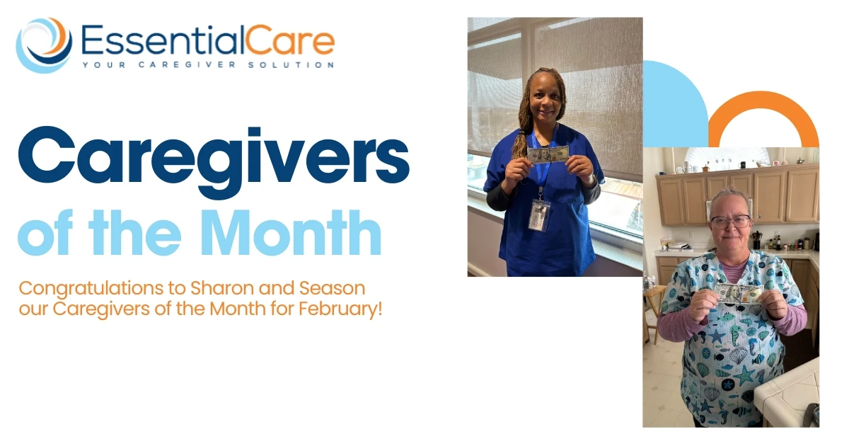 Sharon and Season: Essential Care’s Caregivers of the Month